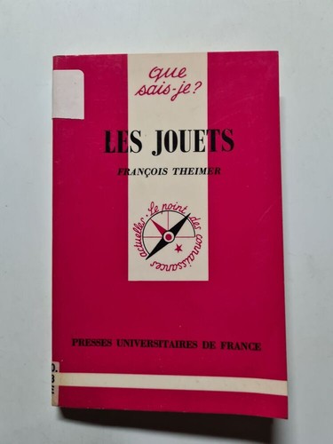 Les jouets francois theimer - les,
