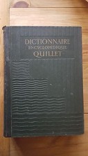DICTIONNAIRE ENCYCLOPEDIQUE QUILLET - 1934 - 3 Tomes disponibles
