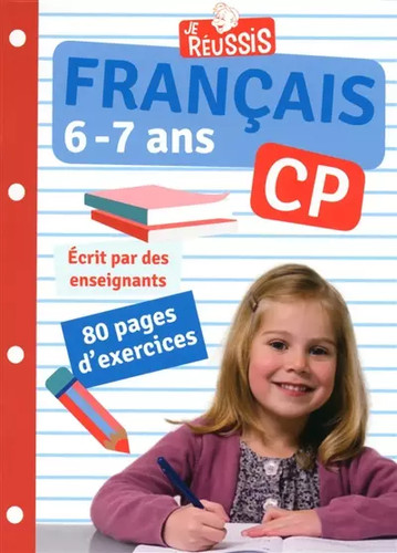 Réussis français cp - je,