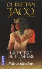 La Pierre de lumière tome 1 : Nefer le silencieux | Christian Jacq | Bon état