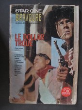 LE DOLLAR TROUE / STAR CINE BRAVOURE  N°124 / 1967 / CINE-ROMAN COMPLET
