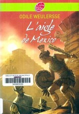 L'aigle de Mexico - Odile