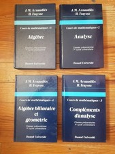 Lot 4 tomes Cours de mathématiques  Algèbre Analyse géométrie Arnaudiès, Fraysse