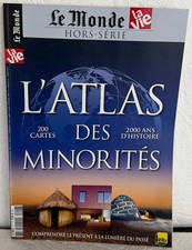 LE MONDE/ L'ATLAS DES MINORITES/ 200 CARTES/ 2000 ANS D'HISTOIRE/ 2011