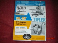 ANCIEN  PROSPECTUS   PUBLICITAIRE  PRESSE HYDRAULIQUE  TIFLEX