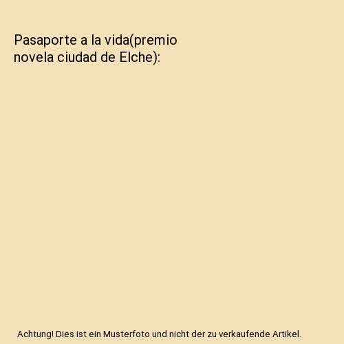 Pasaporte vida premio - a, vida[premio