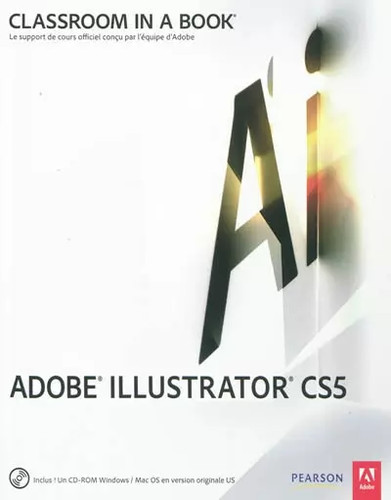 Adobe illustrator cs5 - adobe®, illustrator®