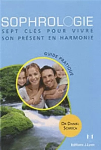 Sophrologie sept clés pour - -,