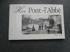 HIER PONT L'ABBE MOUEZH AR VRO