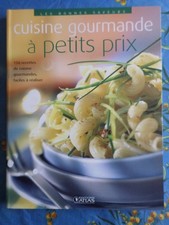 Livre "Cuisine gourmande à petit prix", éditions Atlas 2005