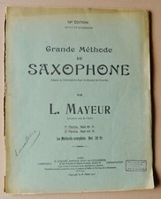 Grande METHODE pour SAXOPHONE par L. MAYEUR / 1ère partie