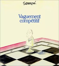 Vaguement compétitif, Sempé