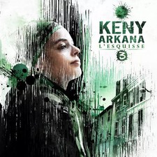L'Esquisse 3, Keny Arkana