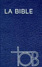 La Bible TOB Traduction