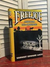 SIGNED - FREE JOE : A Story of