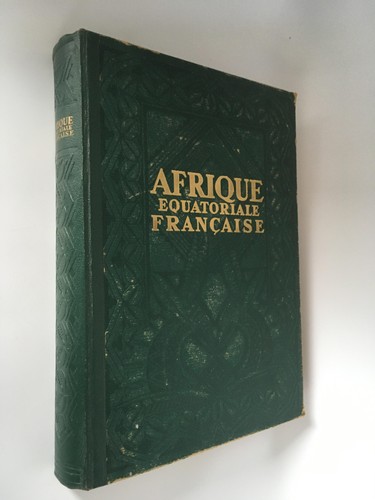 Afrique equatoriale française - afrique,