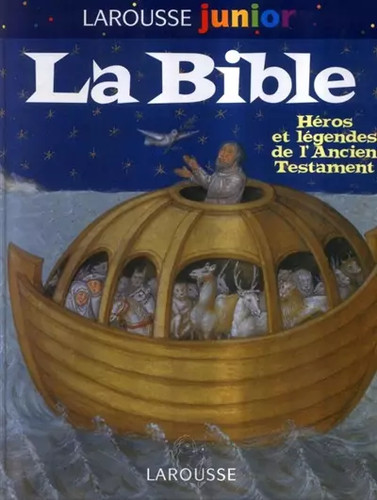 Larousse junior bible - de, la