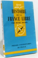 Histoire de la France libre | Michel | Bon état