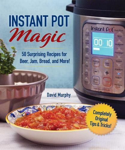 David murphy instant - pot, magic