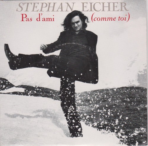 Stephan eicher pas ami - stephan,