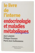Endocrinologie et maladies métaboliques Lubetzki Chanson Guillausseau 2000