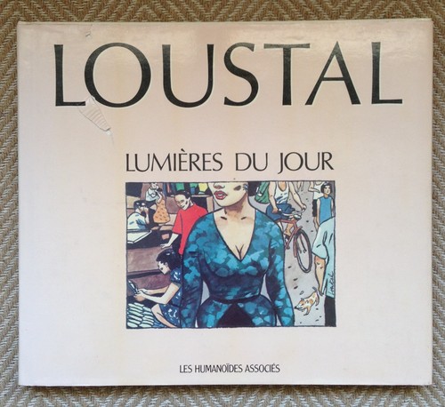 Loustal lumières du - loustal,
