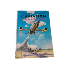 L'aviation racontée à Jean Pierre  Herr Petillot Cine Color 1958 BE 