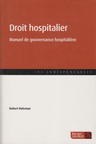 Droit hospitalier manuel de - -,