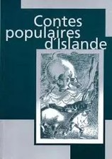contes populaires d'Islande, présentés et traduits par Régis Boyer et Kjart