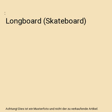 Longboard [Skateboard]