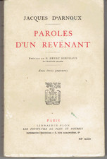 PAROLES D'UN REVENANT de Jacques D'Arnoux / GUERRE 1914 - 1918 WWI