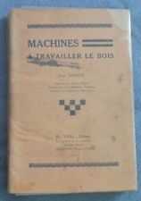 Daviot Stani Machines A Travailler Le Bois menuiserie H. Vial 1933