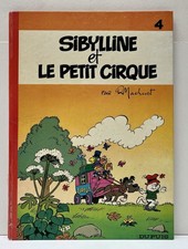 Sibylline et le petit cirque (n°4) - EO dos rond Dupuis 1974 - BE+