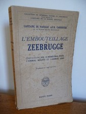 L'EMBOUTEILLAGE de ZEEBRUGGE