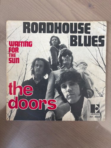 The doors roadhouse blues - the,