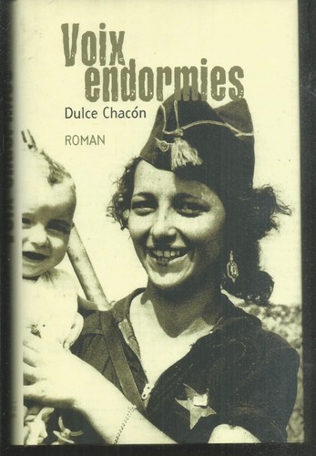 Voix endormies dulce - dulce, chacon