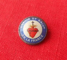 Espoir Et Salut De La France  -  Badge   !