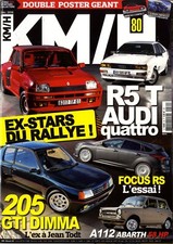 KM/H n°80 12/2016 R5 TURBO AUDI QUATTRO 205 GTI DIMMA A112 ABARTH BMW M3 COMPACT
