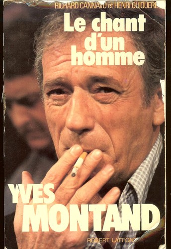 Yves montand chant d un - montand:, le