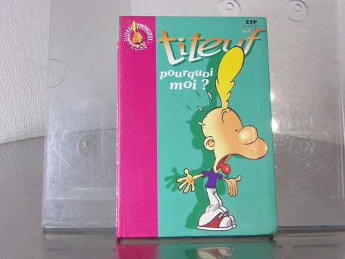 Titeuf pourquoi moi - bd,