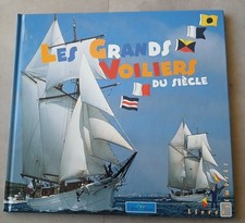 Les grands voiliers du siècle