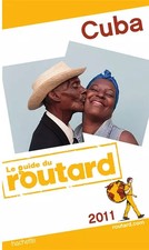 Guide du Routard Cuba 2011