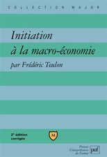 Initiation à la macro-économie, Frédéric Teulon