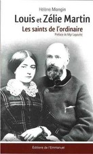 Louis et Zélie Martin: Les