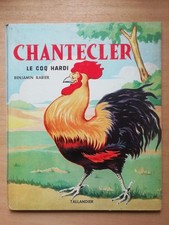 Chantecler le coq hardi