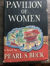 Pavilion of Women by Pearl S