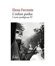 L'enfant perdue: L'amie