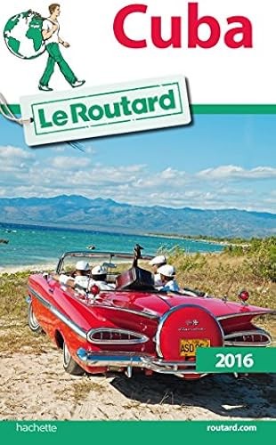 Guide routard cuba 2016 - guide,
