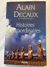 Histoires extraordinaires - Decaux, Alain