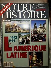 Revue Notre Histoire n°83 L'Amérique latine 1492-1992 / Hors Série